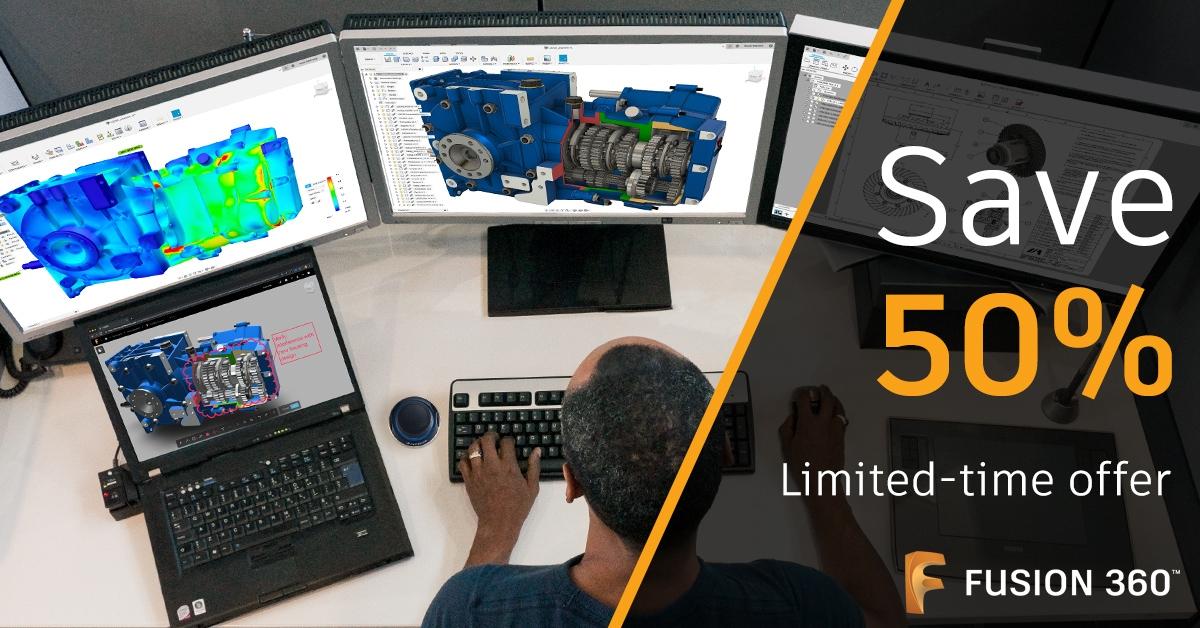 Знижка 50% на Autodesk subscription CAD, CAM, CAE, & PCB development platform Fusion 360 CLOUD та Manufacturing Extension